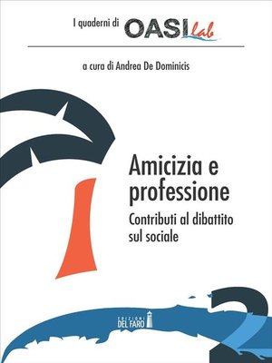 cover image of Amicizia e Professione.